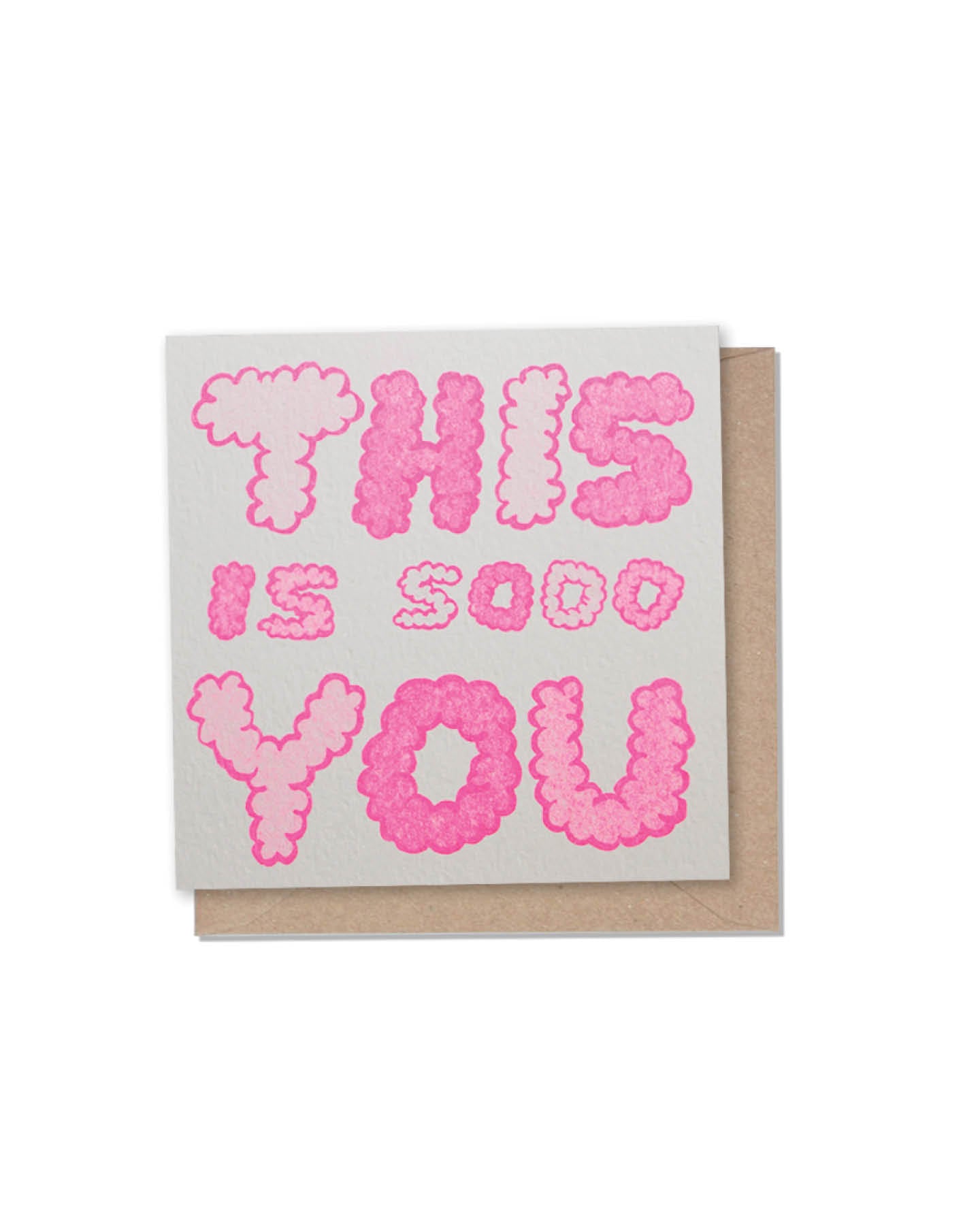 Riso printed card 'This is so you'